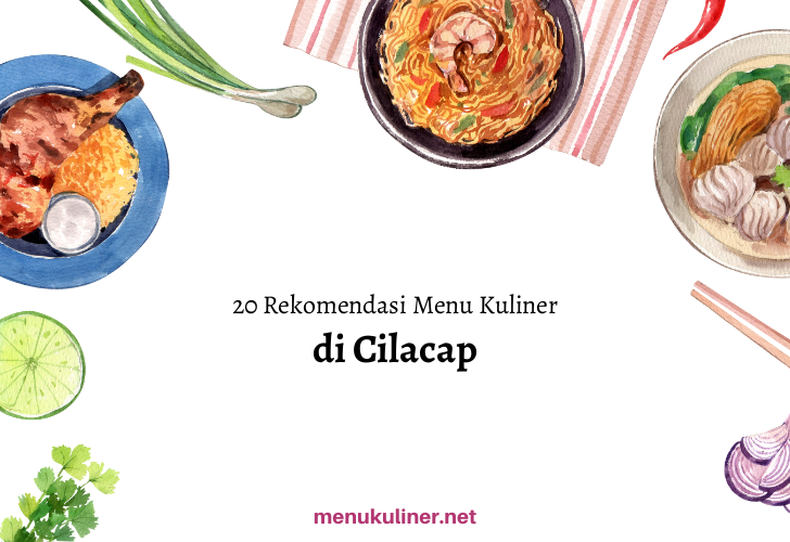 Rahasia Rasa Malam di Dapur Cilacap 86: Nikmati Kuliner Lokal Tanpa Harus Jauh-jauh